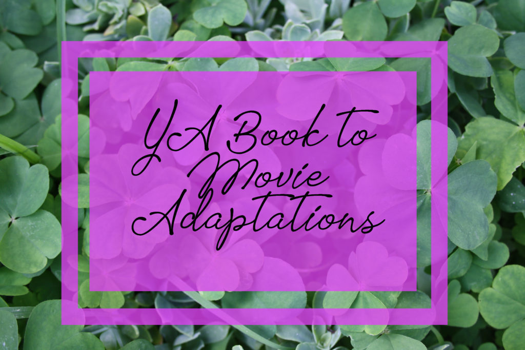 YA Book to Movie Adaptations