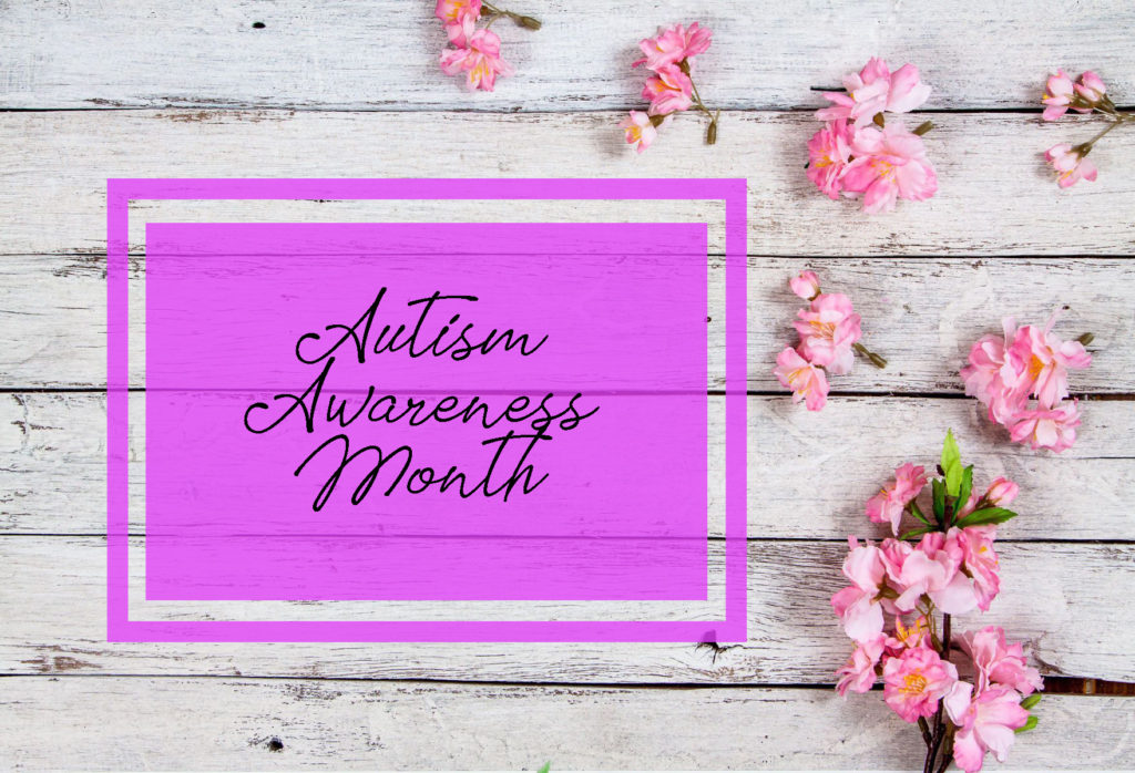 Autism Awareness Month