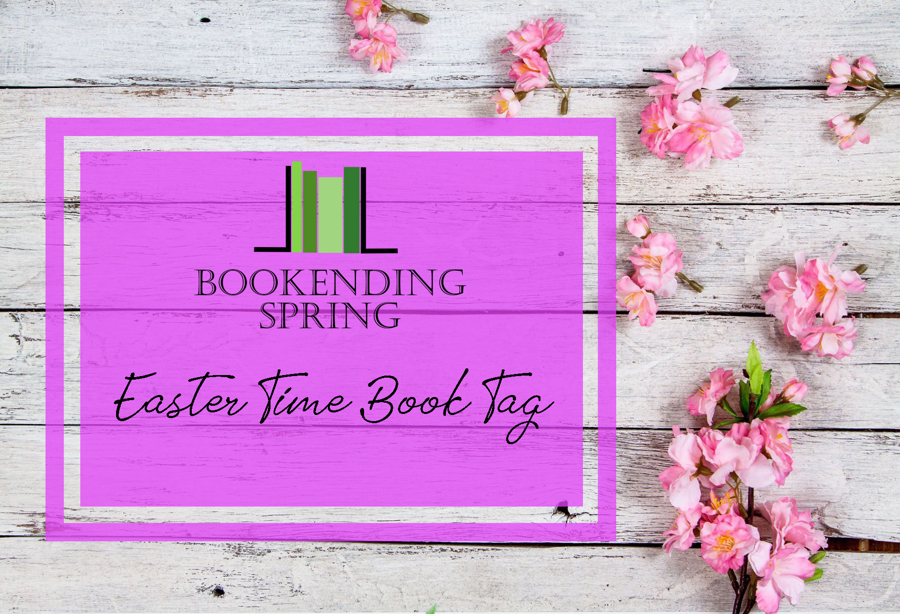 Easter Time Book Tag