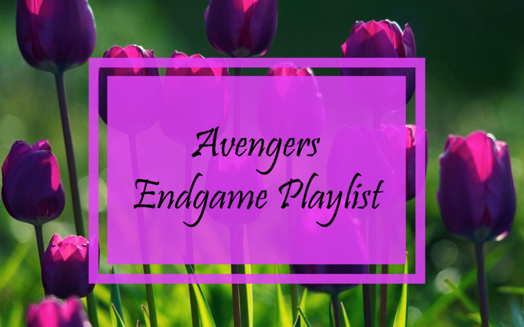 Avengers Endgame Playlist