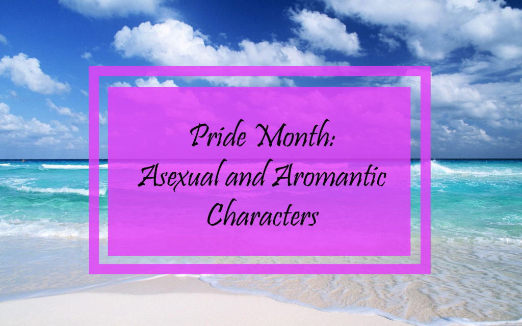 Asexual and Aromantic Characters