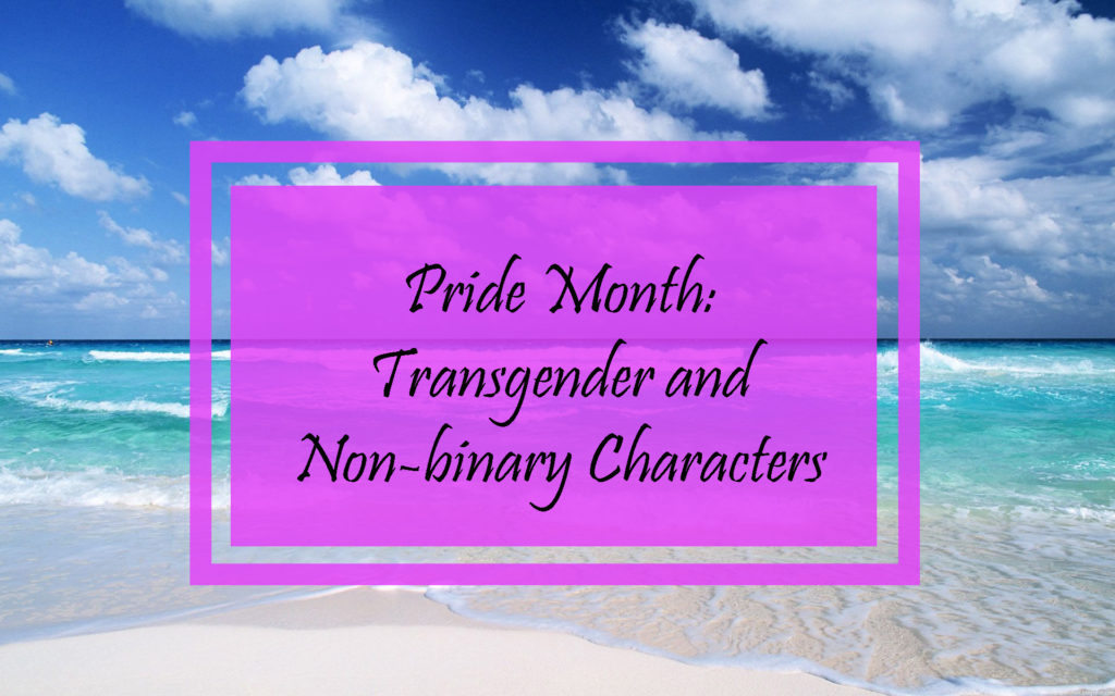 Transgender and Non-binary Characters