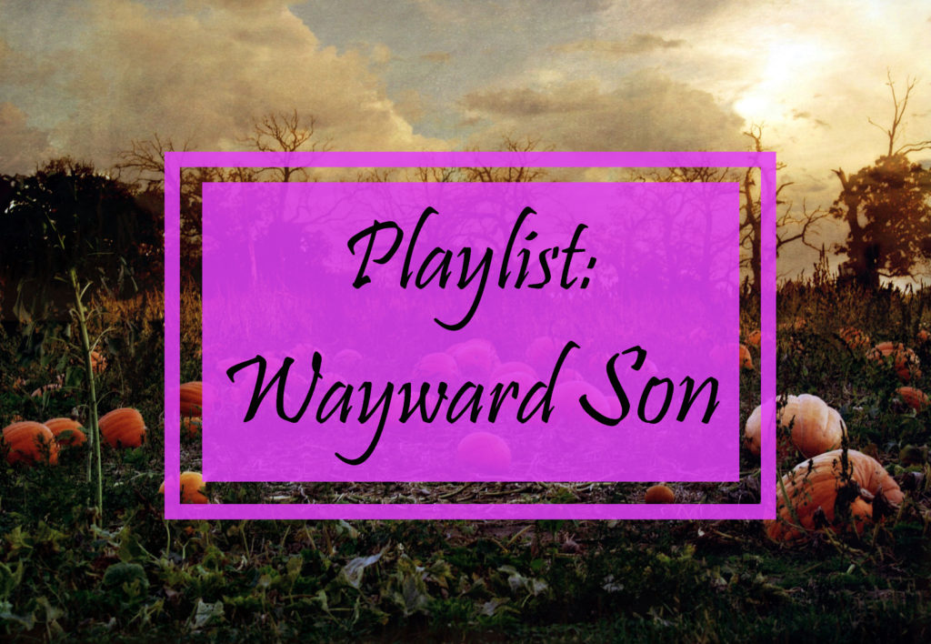 Wayward Son