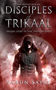 Disciples of Trikaal