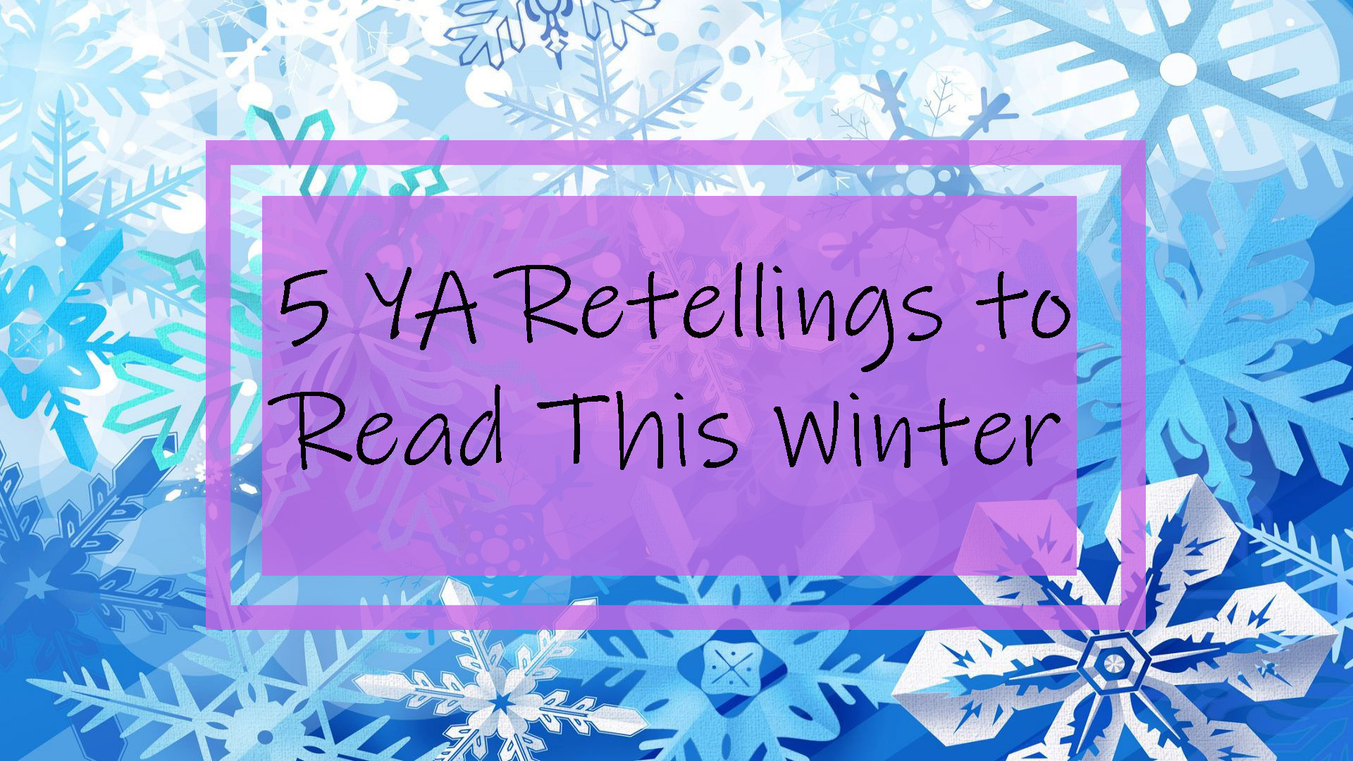 YA Retellings