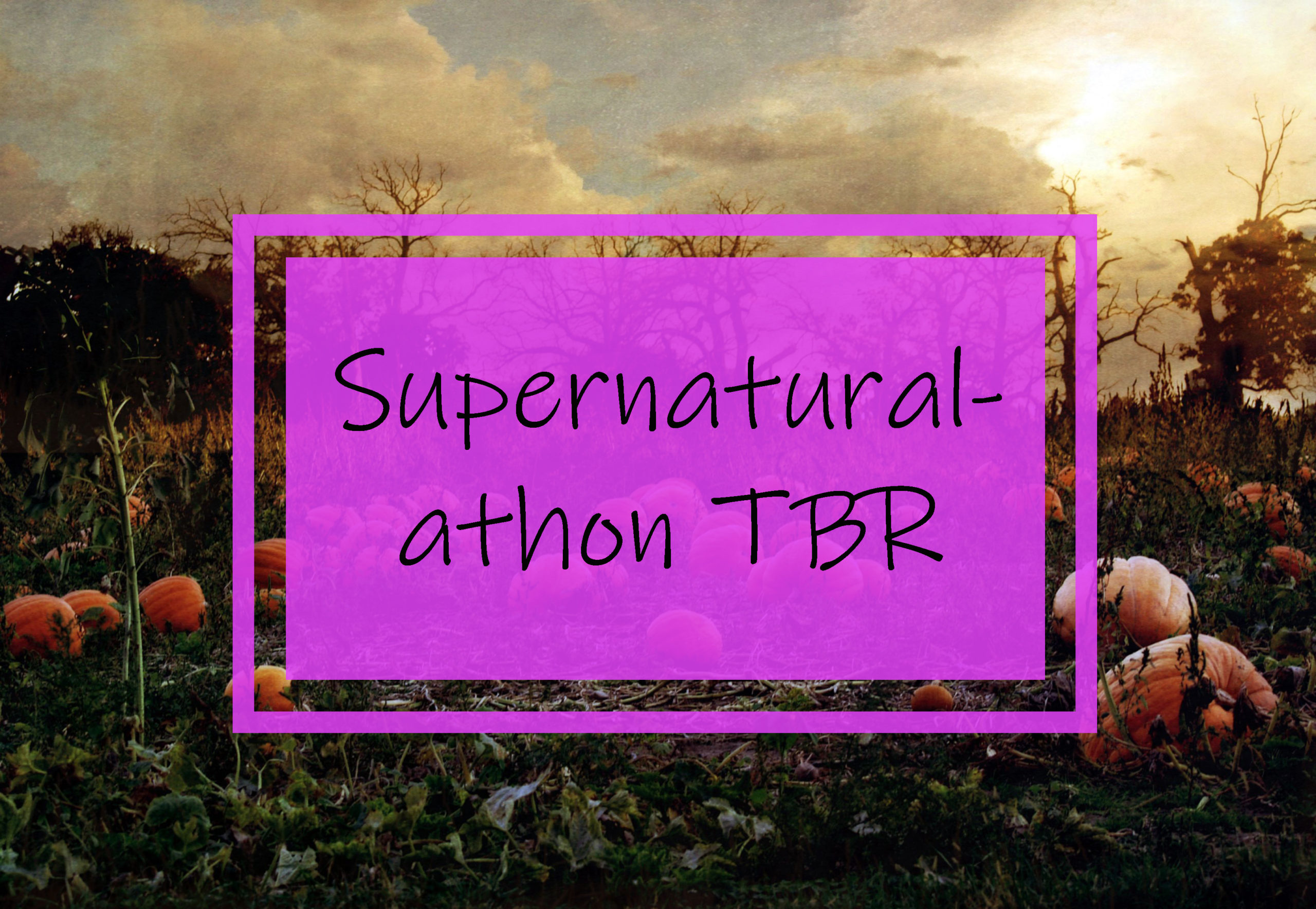 Supernatural-athon TBR