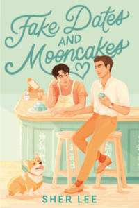 Fake Dates and Mooncakes Cover